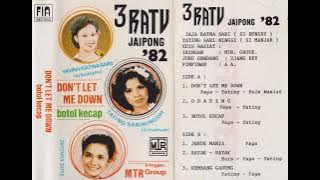 Yayah Ratnasari, Tating Sariningsih, Euis Wasiat & MTR Group - Don't Let Me Down Side B