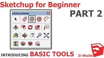 Sketchup for beginner - Part 2 - Basic tool introducing