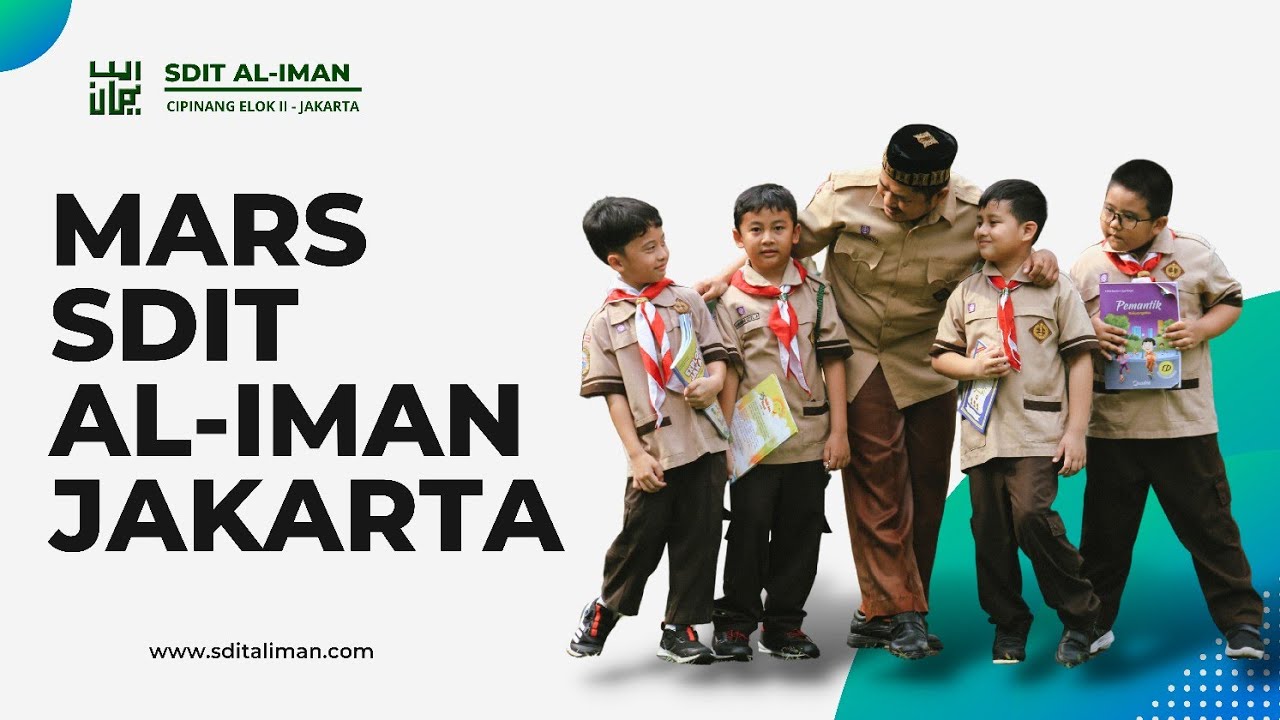 MARS SDIT AL IMAN JAKARTA