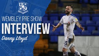 Danny Lloyd | The Wembley Pre Show 2021