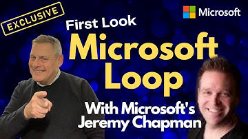 Eerste blik! Microsoft Loop met Jeremy Chapman van Microsoft