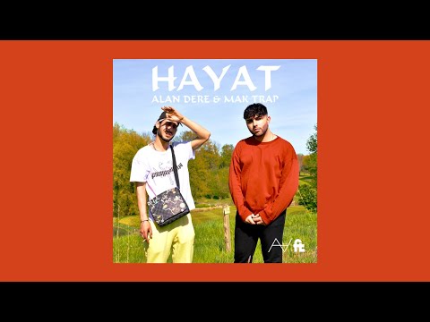 Alan Dere & @MakTrap87 - Hayat (Official Lyric Video)