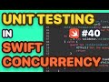 Unit Testing in Swift Concurrency, Unit Testing Networking Code in Swift Concurrency