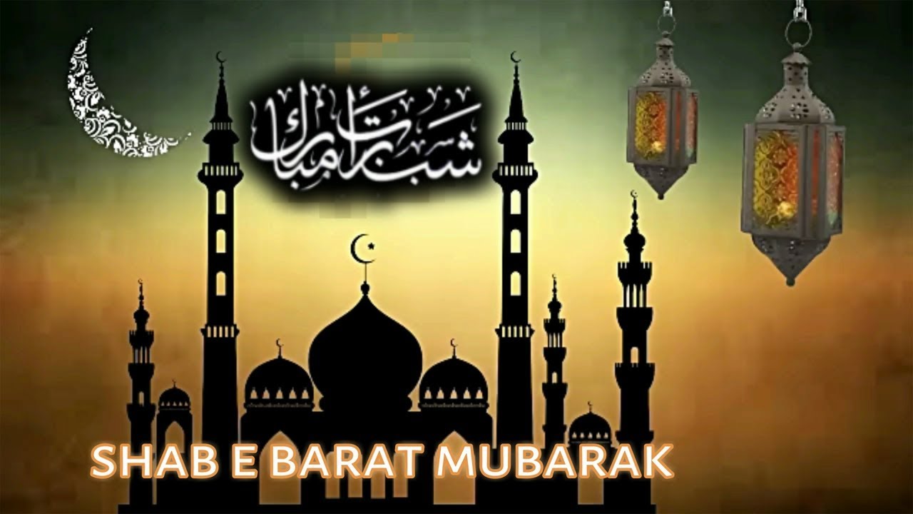 Shab e Barat Mubarak | शब ई बरत मुबारक | For Whatsapp ...