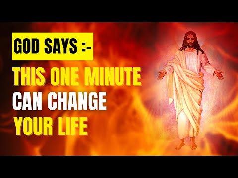God Says :- This One Minute Can Change Your Life | GOD's Message 💌 ...