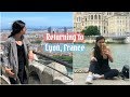 Returning to Lyon, France! | Working Abroad