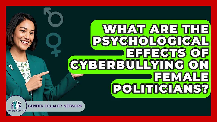 What Are The Psychological Effects Of Cyberbullying On Female Politicians? - Gender Equality Network