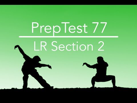 PrepTest 77, Section 4, Question 23, LSAT Prep with Dave Hall of Velocity Test Prep