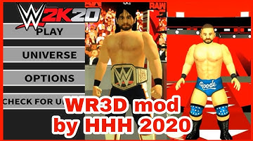 New WR3D mod link 2K20 by HHH 2020 | new Menu Animated & new title WWE_WR3D 2019 mod for Android PC