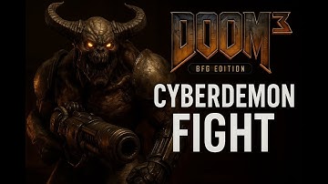 Doom 3 Cyberdemon fight