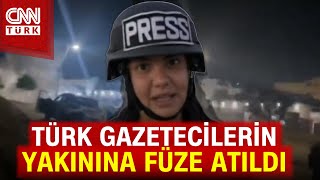 Türk Gazetecilerin Yakınına Füze Düştü! Gazze Sınırındaki Sderot'ta İki Gazeteci Hafif Yaralandı
