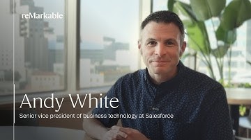 Andy White, senior vice president of business technology at Salesforce | reMarkable