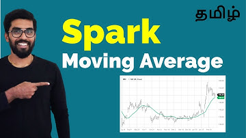 Spark - Calculate Moving Average {தமிழ்}