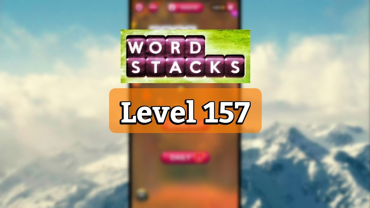 Wordscapes Word Stacks level 157  gameplay | Answers | Solution
