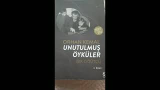 Öykü 51 UNUTULMUŞ ÖYKÜLER Orhan Kemal