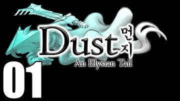 Dust An Elysian Tail Gameplay Walkthrough Part 1 Let