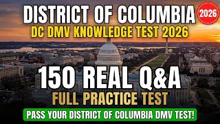 Washington DC DMV Permit Practice Test 2026 — 150 Real DMV Questions You MUST KNOW!