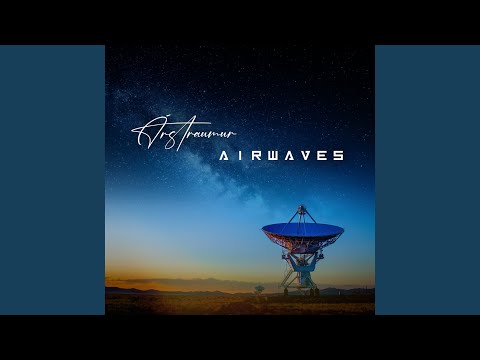 Airwaves, Pt. 7
