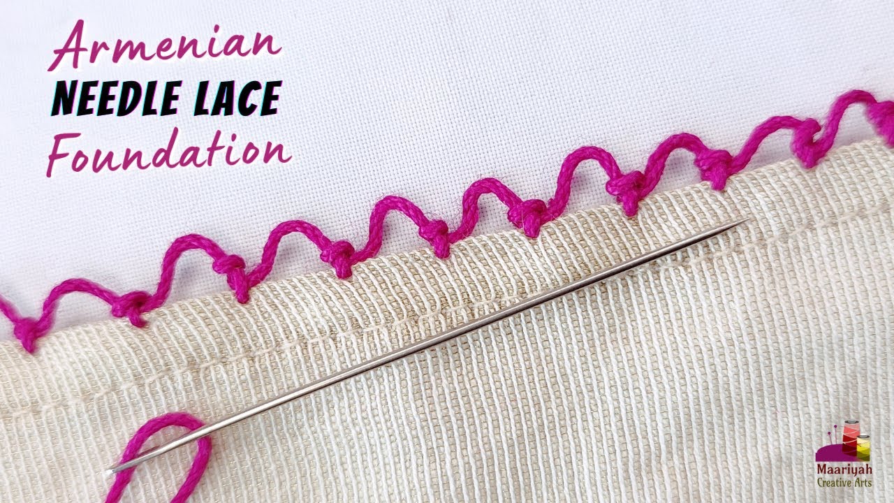 Armenian Needle Lace Foundation Row How to Make Baseline for Needle