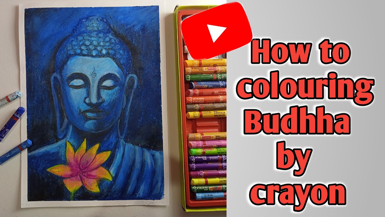 How to colouring Buddha by crayon Crayon se coloring kaise kareGray
