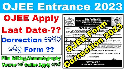 ojee form correction 2023//ojee apply last date//ojee online form correction date odisha//exam date
