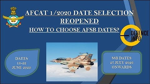 AFCAT 01/2020 Date Selection Reopened! AFSB Dates- 27 July Onwards
