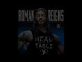 Roman Reigns - Head Of The Table (Entrance Theme) Mp3 Song