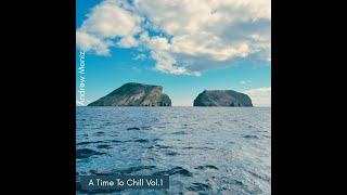 Chill Under A Pine Tree - A Time To Chill Vol.1