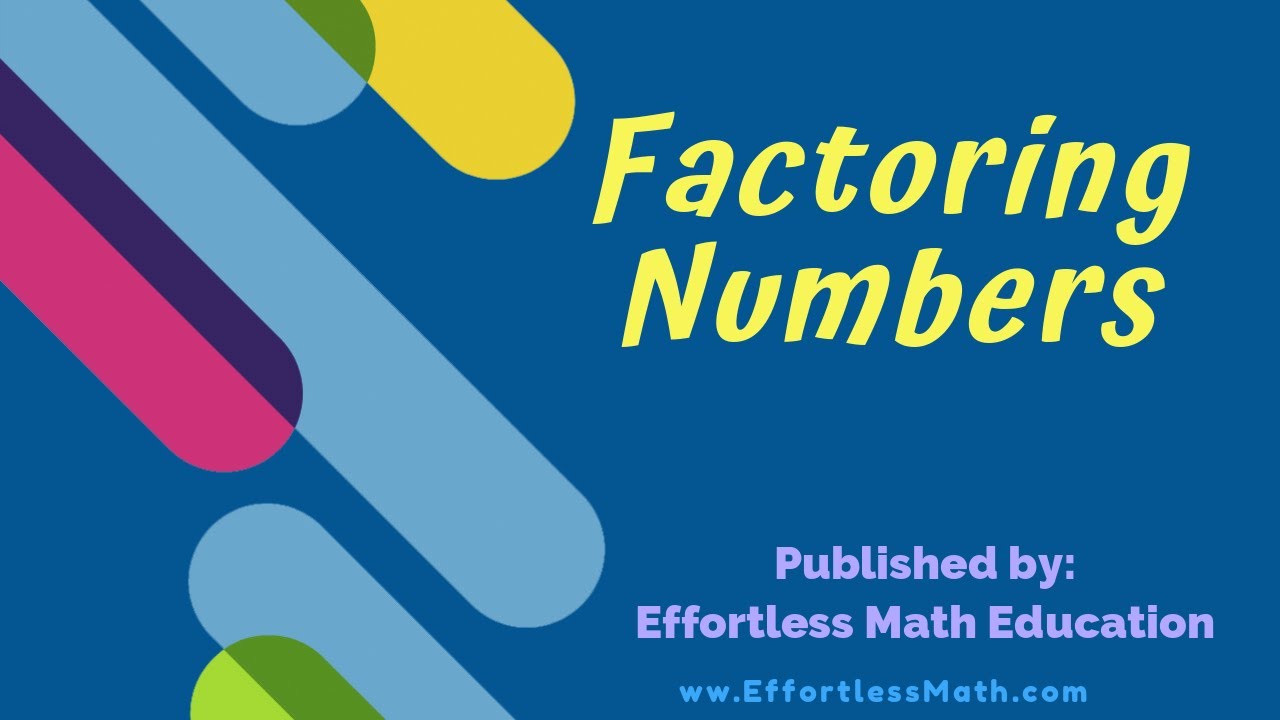 factoring-numbers-youtube