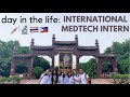 Day in the life international medtech intern in thailand  tey