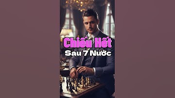 Siêu Nhanh, Siêu Mạnh: Chiến Thuật Chiếu Hết Đối Thủ Sau 7 Nước Cờ Vua! 🏆#shorts