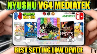 NEW🔥 NYUSHU V64: Setting Terbaik Nyushu Emulator Untuk Hp Kentang | Nintendo Switch Emulator Android