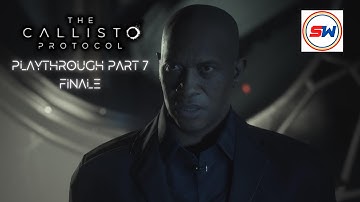 The Callisto Protocol PS5 Playthrough - Part 7 FINALE - Tower