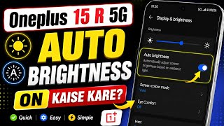 Oneplus 15R 5G me Auto brightness kaise on Kare || how to turn on auto brightness on Oneplus 15R 5G|