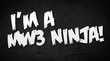 Im A MW3 Ninja! (Ep.12)