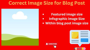 Correct Blog Post Image Sizes (Wordpress Blog Image Size)