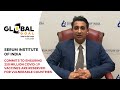 Serum Institute of India Commits COVID-19 Vaccines To Vulnerable | Global Goal: Unite for Our Future