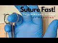 Suture FAST 8 Tips Tricks I Wish I Knew Earlier