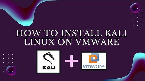 Install Kali Linux On VMWARE 2020: How to install KALI LINUX 2020.2 On Vmware Workstation Windows