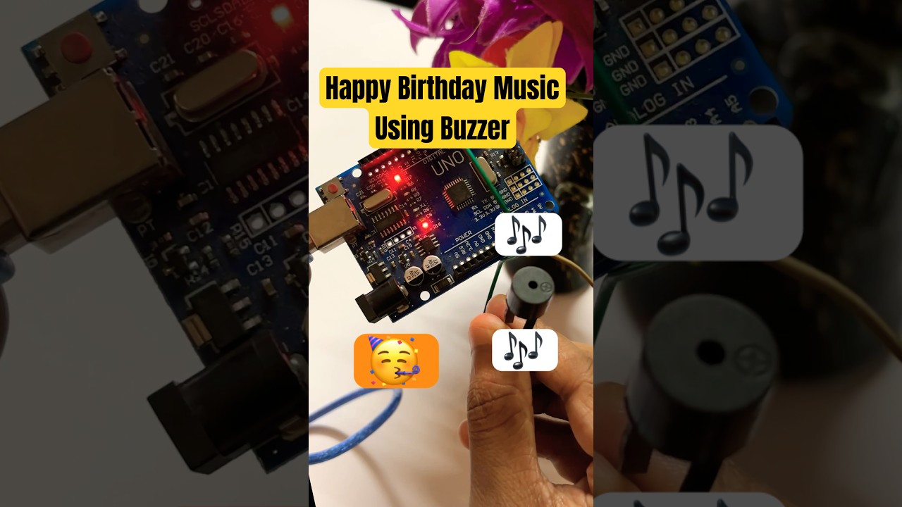 Arduino Project using Buzzer | Happy Birthday Music | #arduinoproject #buzzer #yt #arduino #shorts