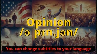 Opinion meaning with 5 examples