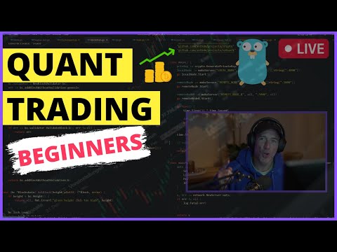 LIVE Quant Trading Programming In Golang For Beginners