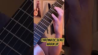 Chromatic Scale Warm Up - Classical Guitar