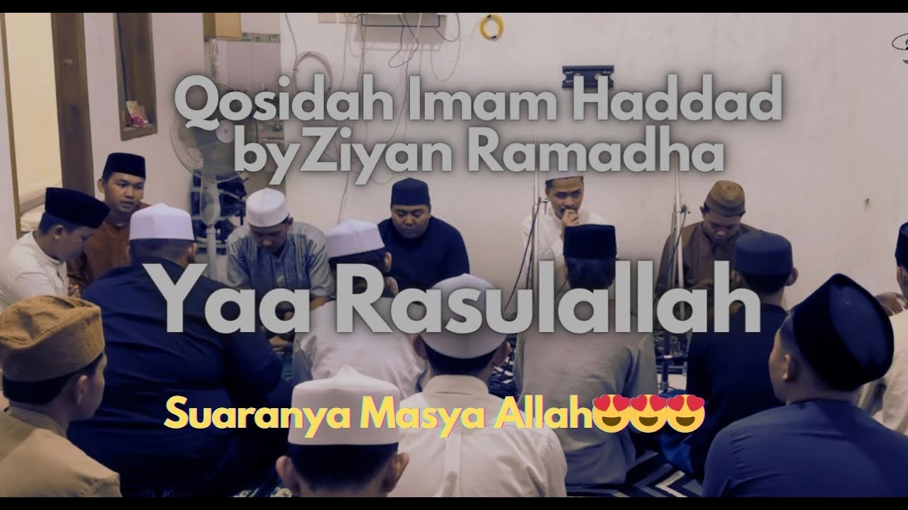 YAA RASULALLAH Gus Ilham ft Ziyan Ramadhan