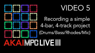 AKAI MPC LIVE III Video 5 - Recording A Simple Project (Drums/Bass/Rhodes/Vocal)