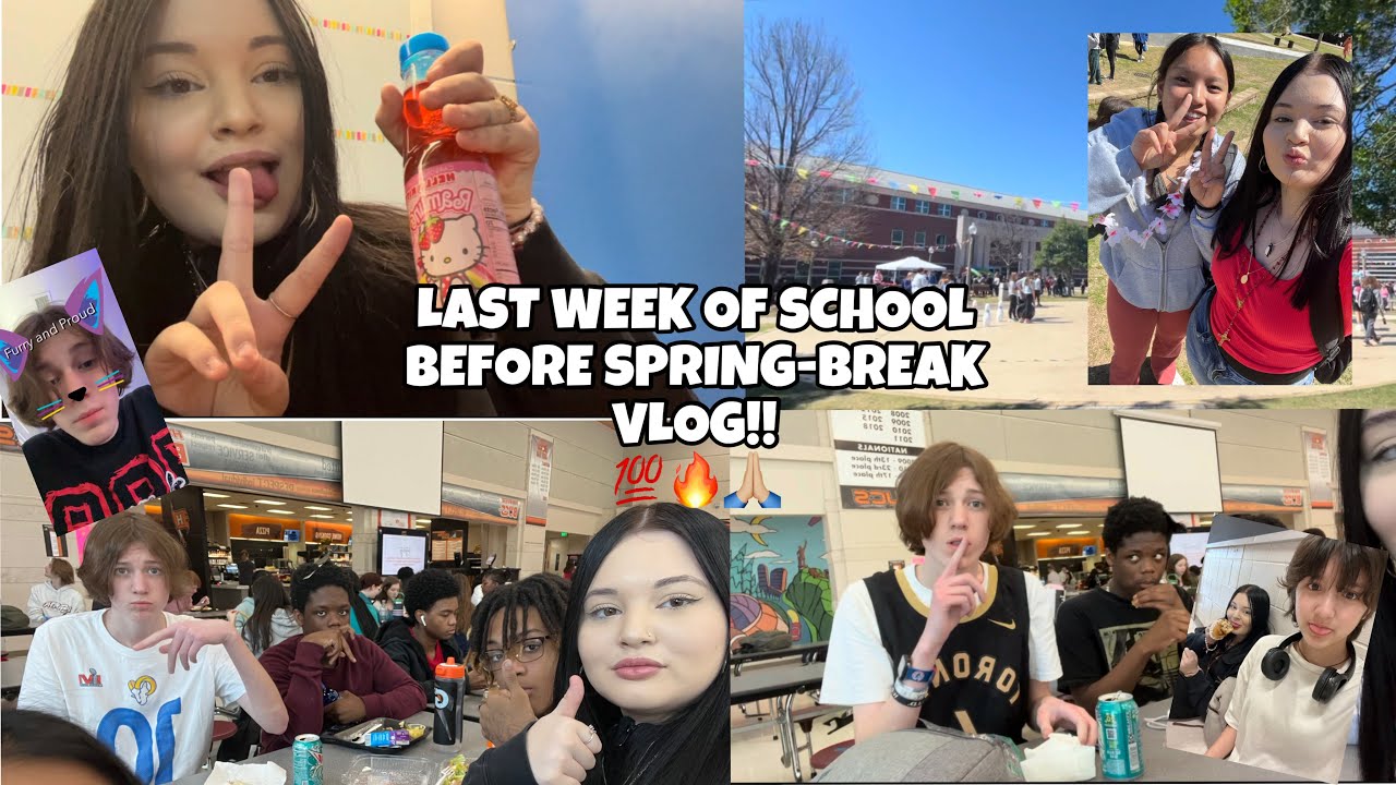 LAST WEEK OF SCHOOL BEFORE SPRING-BREAK VLOG!🔥💯 - YouTube