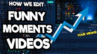 How To Properly Edit Gaming Funny Moments Videos (How We Edit Our Funny Gaming Videos) - #Filmora9