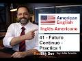 41 - Futuro Continuo Practica 1