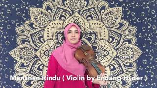 Menahan Rindu ( violin by Endang Hyder ) chords