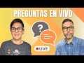 Respondiendo preguntas en vivo 🙋🏻♂️🙋🏻♀️